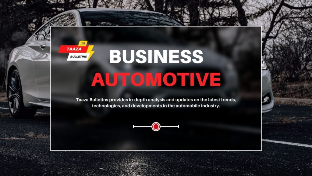 Automobile industry in India – भारत का ऑटोमोबाइल उद्योग: विकास और रुझान!