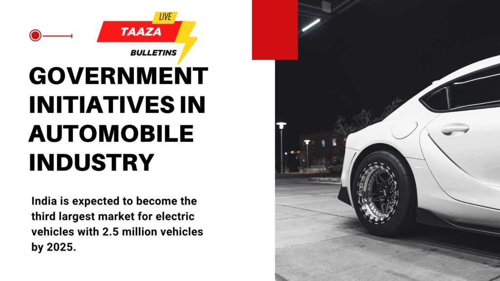 government initiatives in automobile industry in india