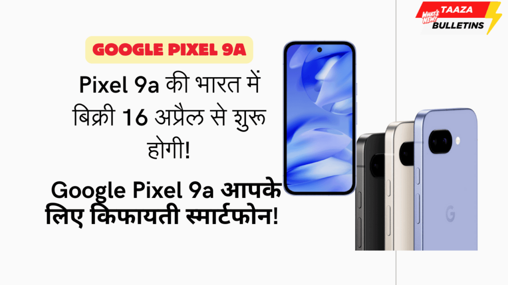Google Pixel 9a