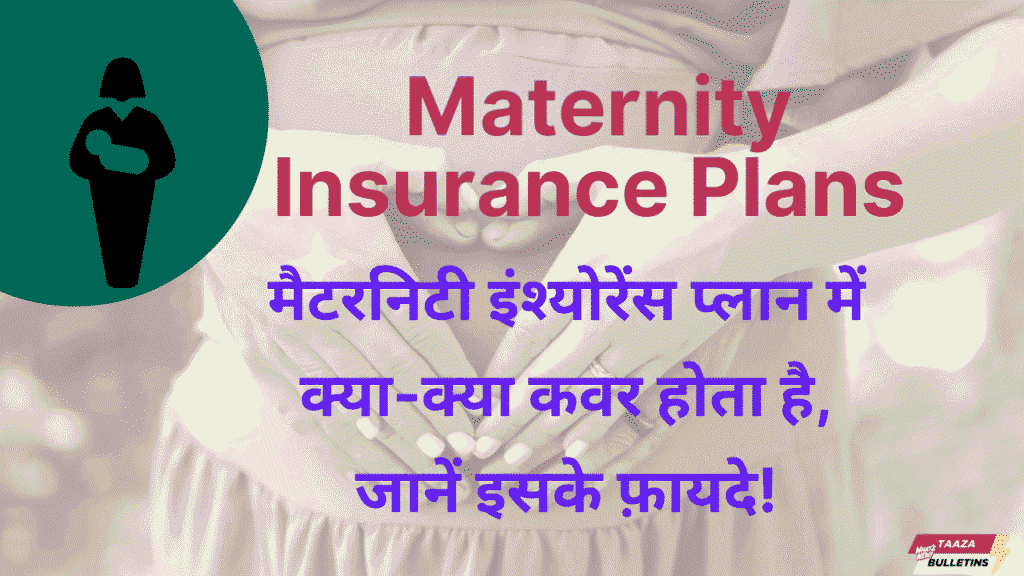 Maternity Insurance Plans