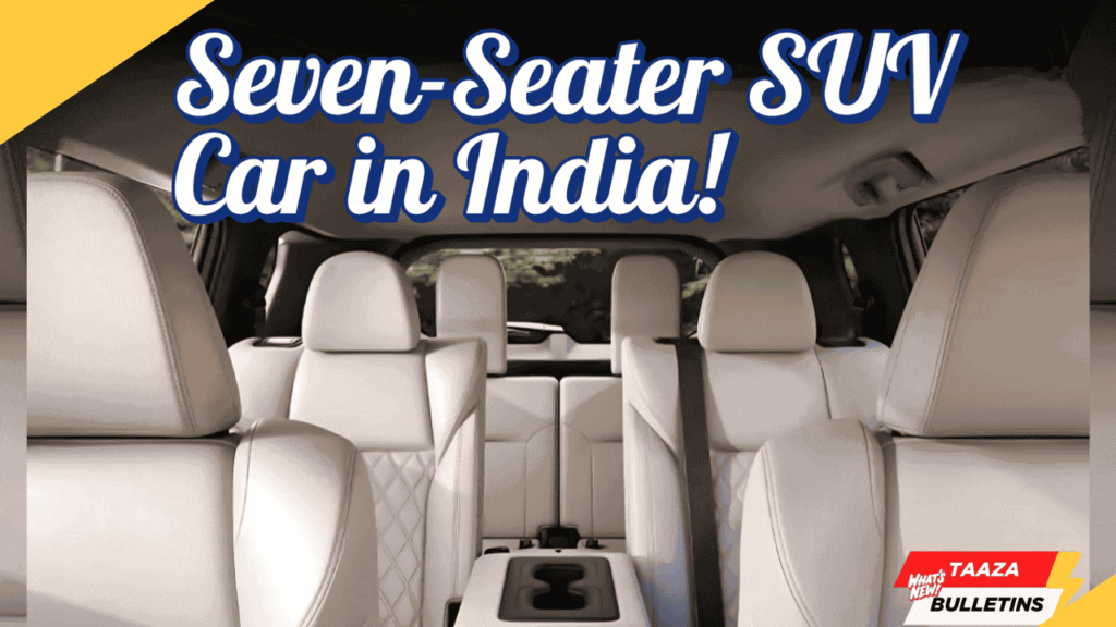 Upcoming 7-Seater SUVs