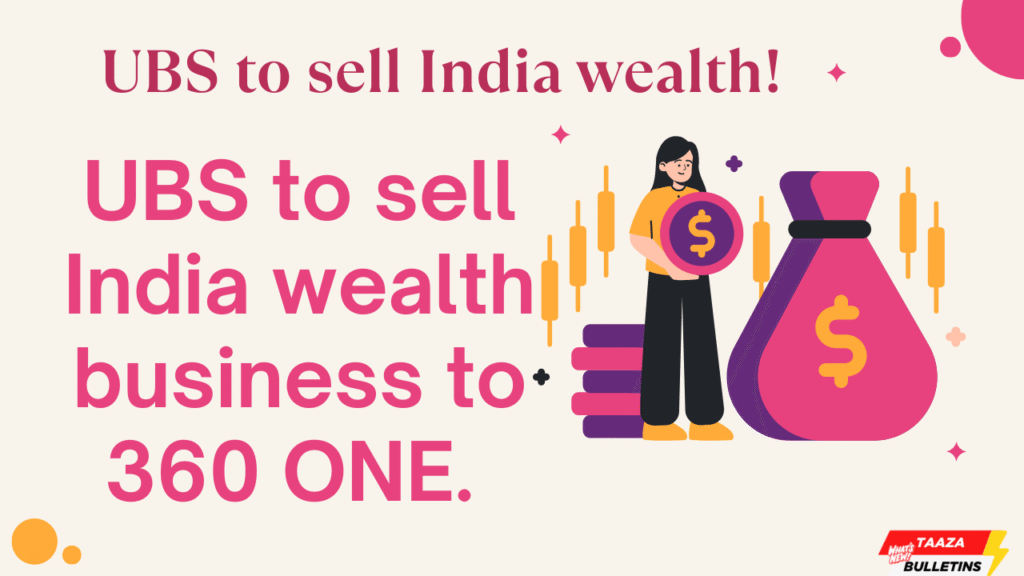 UBS to sell India wealth
