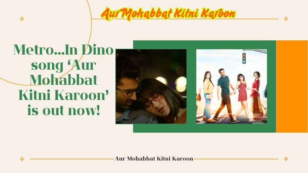 Aur Mohabbat Kitni Karoon