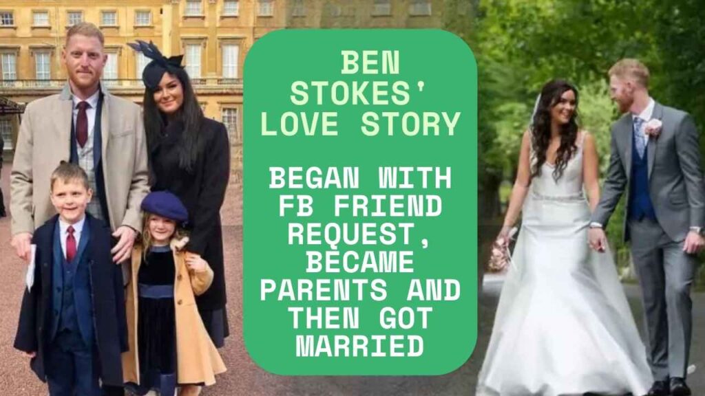 Ben Stokes Love Story