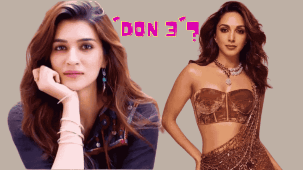 Kriti Sanon to Replace Kiara Advani in Don 3