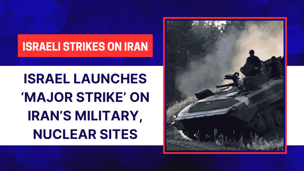 Israeli strikes on Iran