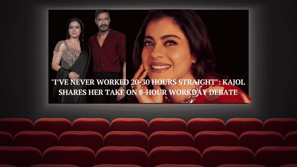 Kajol Weighs In On 8-Hour Shift Debate