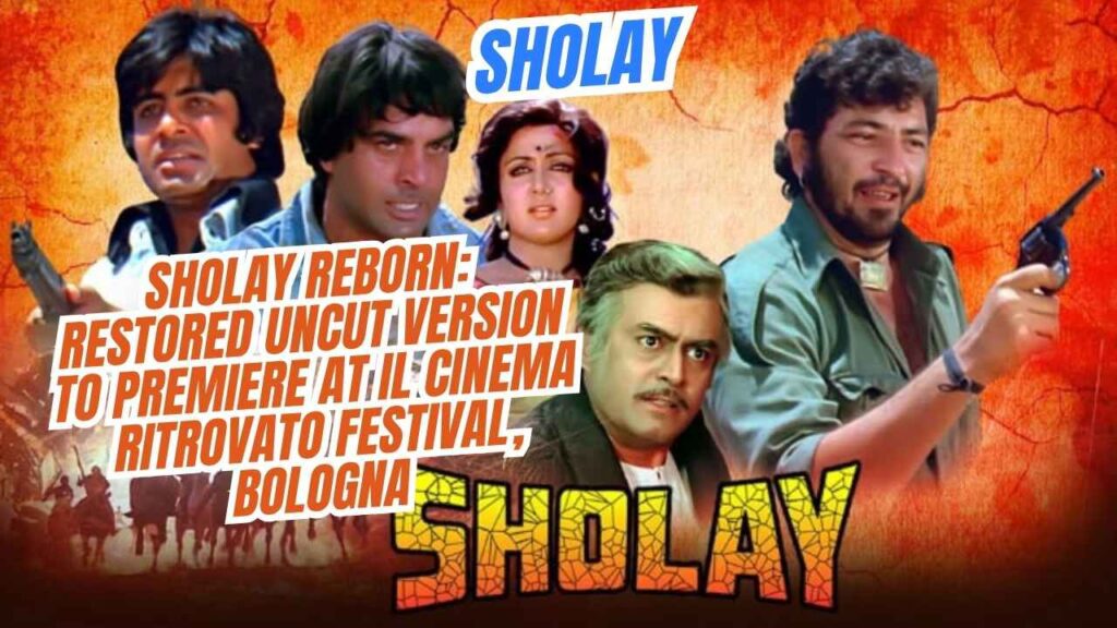 Sholay Reborn